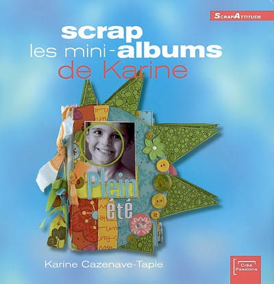 Scrap : les mini-albums de Karine