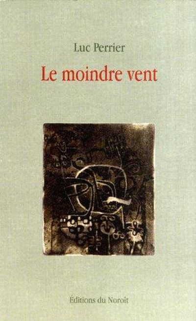Le moindre vent
