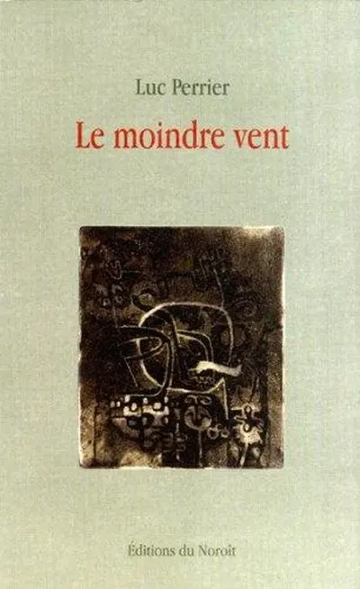 Le moindre vent