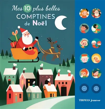 Mes 10 plus belles comptines sonores de Noël