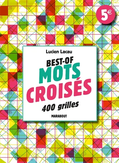 Best-of mots croisés : 400 grilles de mots croisés