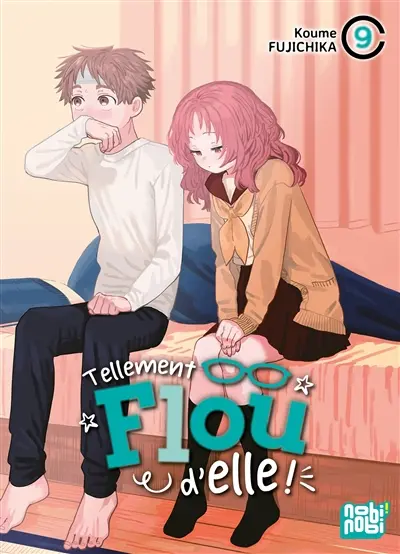 Tellement flou d'elle !. Vol. 9