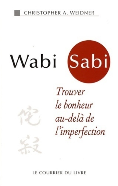 Wabi sabi : trouver le...