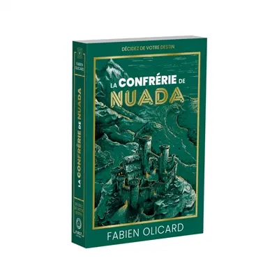 La saga de Dagda. Vol. 2. La confrérie de Nuada : décidez de votre destin