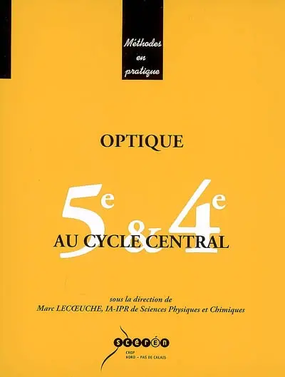 Optique au cycle central : 5e et 4e