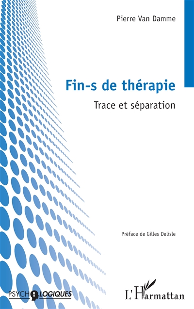 Fin-s de thérapie : trace et séparations