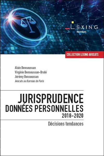 Jurisprudence données personnelles : 2018-2020 : décisions tendances