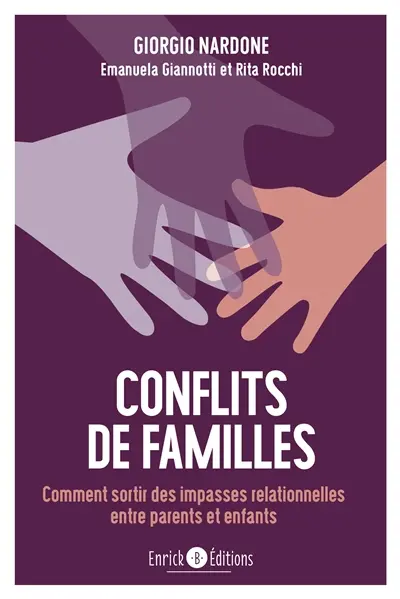 Conflits de famille : comment sortir des impasses relationnelles entre parents et enfants