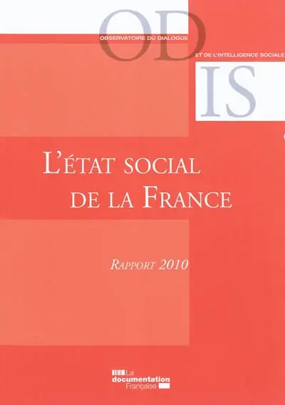 L'état social de la France : rapport 2010 : mise en perspective historique et géographique