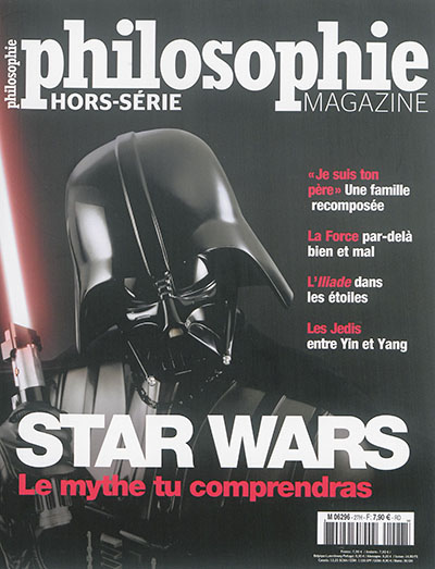 Philosophie magazine, hors série, n° 27. Star Wars : le mythe tu comprendras