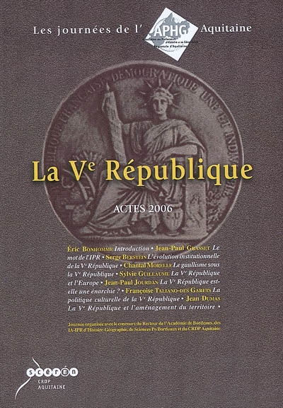 La Ve République : actes 2006