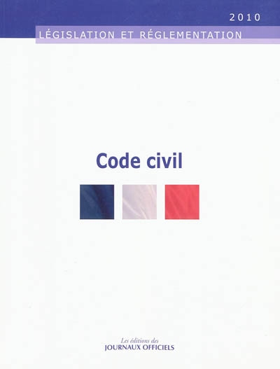 Code civil : parties législative et réglementaire