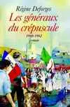 La bicyclette bleue. Vol. 9. Les généraux du crépuscule : 1960-1962