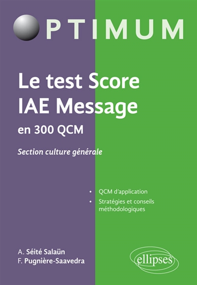 Le test Score IAE-Message en 300 QCM : section culture générale