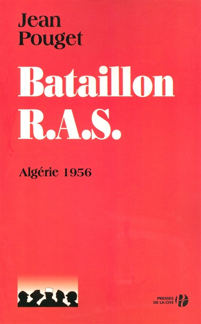 Bataillon R.A.S. Algérie : 1956