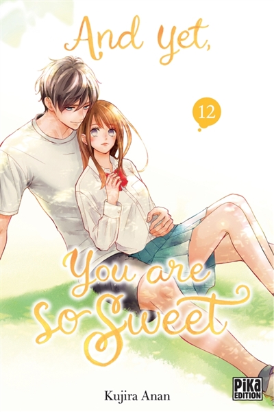 And yet, you are so sweet....