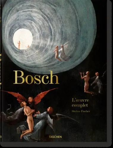 Hieronymus Bosch : l'oeuvre complet