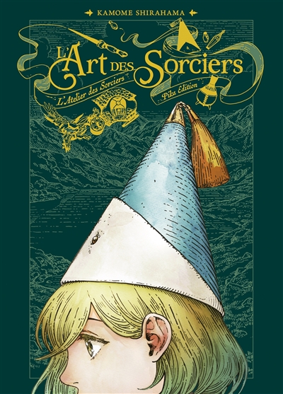 L'art des sorciers : L'atelier des sorciers