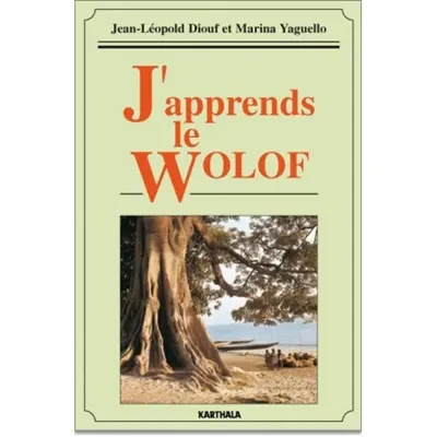 J'apprends le wolof. Damay jang wolf