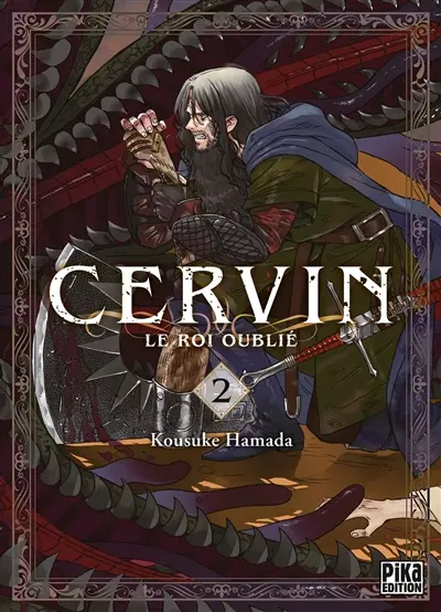 Cervin : le roi oublié. Vol. 2