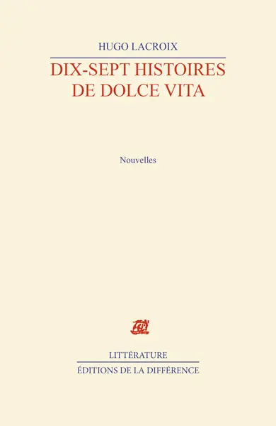 Dix-sept histoires de dolce vita