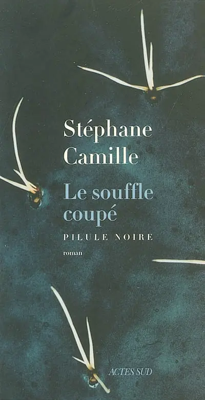 Le souffle coupé : pilule noire