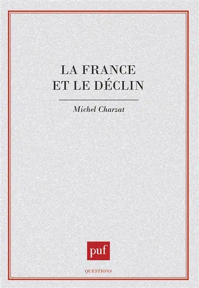 La France et le déclin