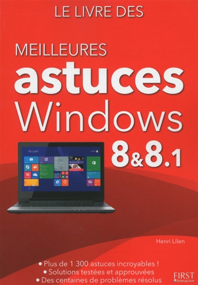 Le livre des meilleures astuces Windows 8 & 8.1