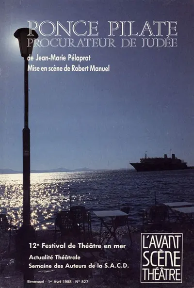 Avant-scène théâtre (L'), n° 827. Ponce Pilate, procurateur de Judée