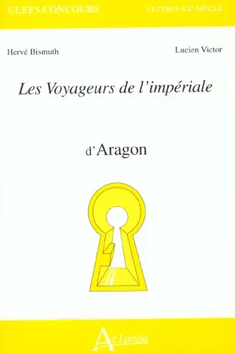 Les voyageurs de l'impériale d'Aragon