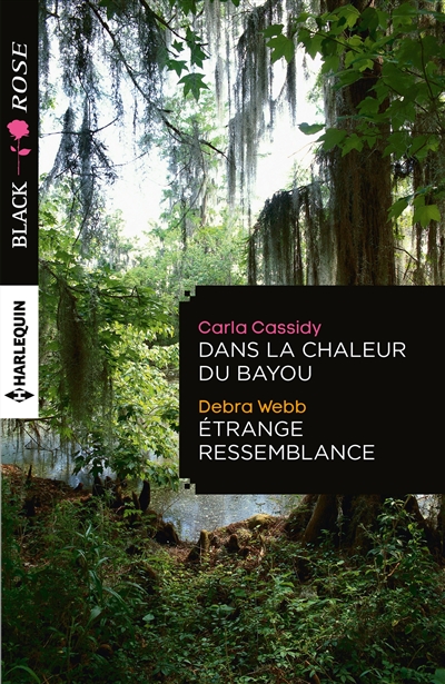 Dans la chaleur du bayou. Etrange ressemblance