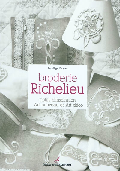 Broderie Richelieu : motifs d'inspiration Art nouveau et Art déco