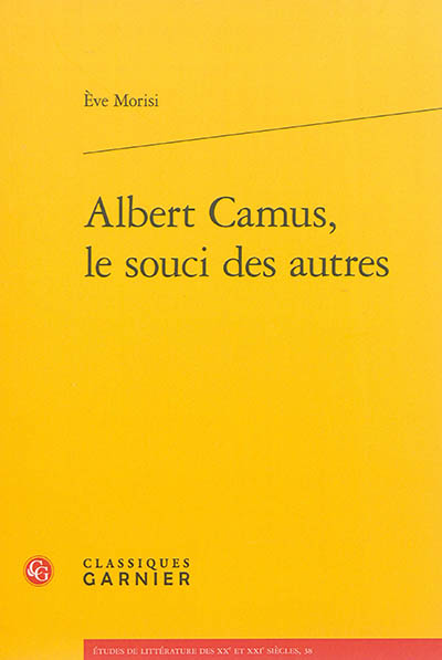 Albert Camus, le souci des autres