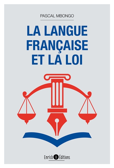 La langue française et la loi