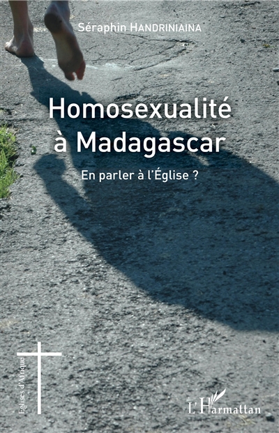 Homosexualité à Madagascar : en parler à l'Eglise ?
