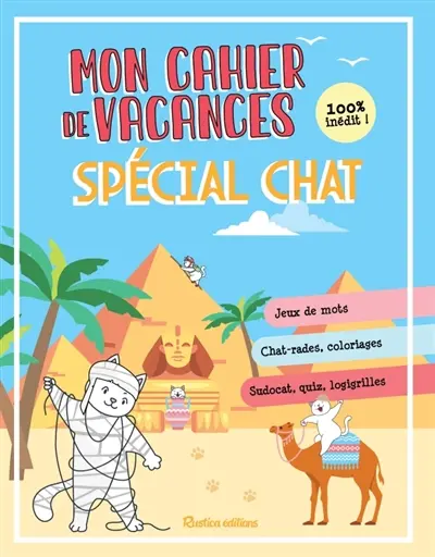 Mon cahier de vacances spécial chat : 2025