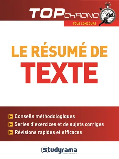 Le résumé de texte : tous concours
