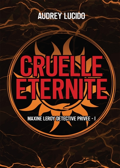 Cruelle éternité : Maxine...