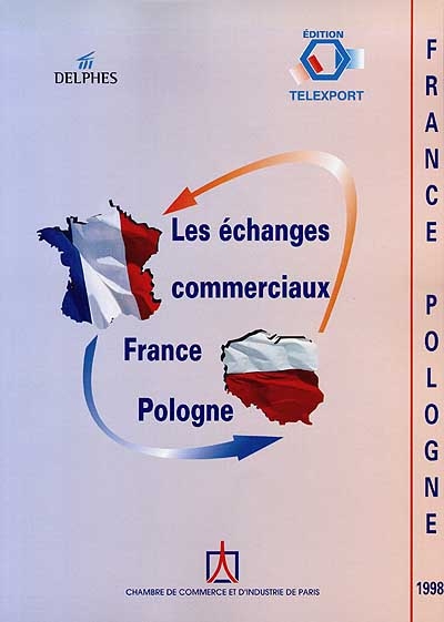 Les échanges commerciaux France-Pologne