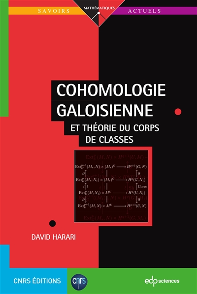 Cohomologie galoisienne et théorie du corps de classes