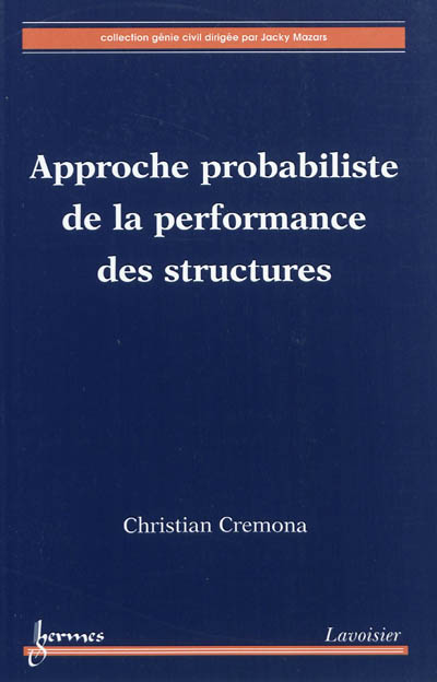 Approche probabiliste de la performance des structures