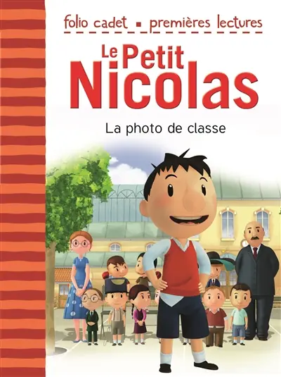 Le Petit Nicolas. Vol. 1. La photo de classe