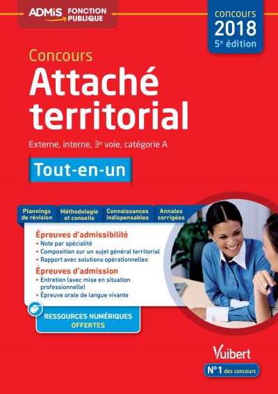 Concours attaché territorial : externe, interne, 3e voie, catégorie A : tout-en-un, concours 2018