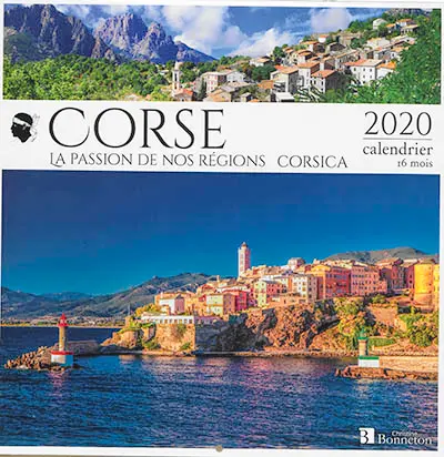 Corse, Corsica : la passion de nos régions : 2020, calendrier 16 mois