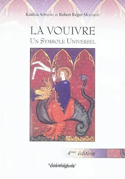 La vouivre : un symbole universel