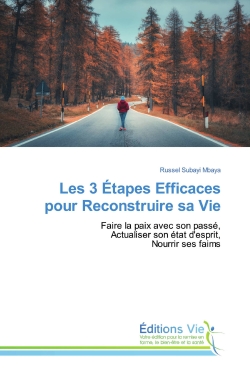 Les 3 Etapes Efficaces pour...