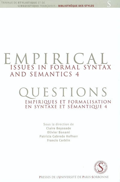Empirical issues in formal syntax and semantics 4. Questions empiriques et formalisation en syntaxe et sémantique 4