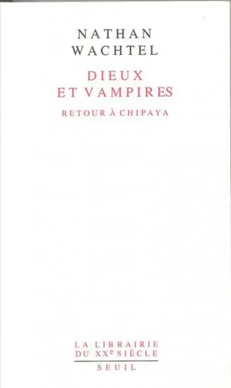 Dieux et vampires : retour à Chipaya