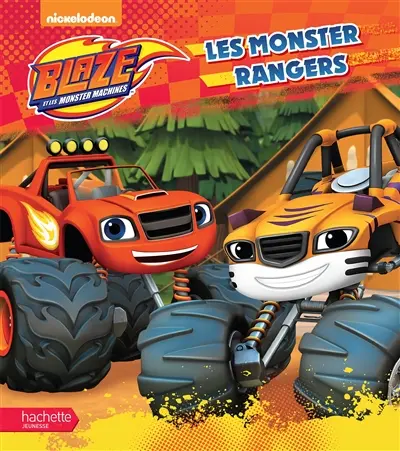 Blaze et les monster machines. Les monster rangers