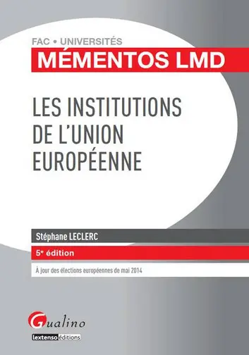 Les institutions de l'Union européenne